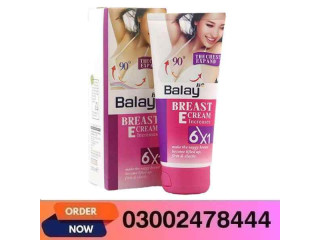 Balay Breast Cream in Faisalabad - 03002478444