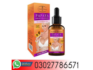 Papaya Breast Enlargement Oil in Pakistan - 03027786571 | EtsyZoon.Com