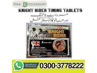 Knight Rider Sex Tablets Price in Pakistan | 03003778222