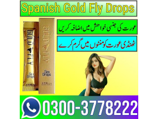 Spanish Gold Fly Drops Price In Lahore - 03003778222