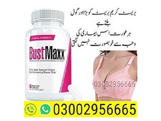 Bustmaxx Pills in Faisalabad - 03002956665