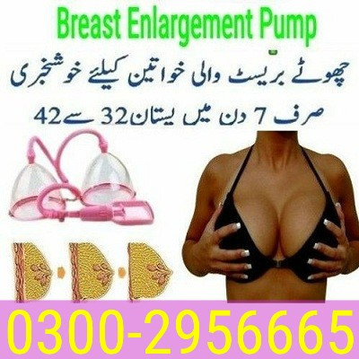 need-breast-enlargement-pump-in-faisalabad-03002956665-big-0