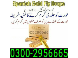 Need Spanish Fly Gold Drops In Rawalpindi ! 03002956665