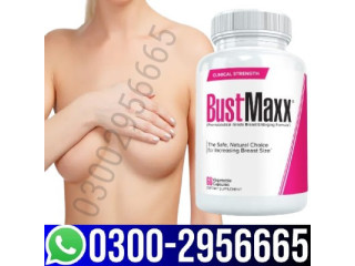 Bustmaxx Pills in Larkana   | 03002956665