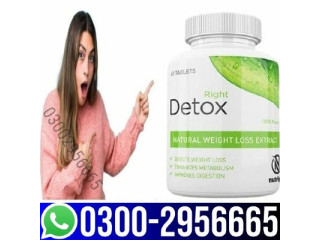 100% Sell Right Detox Tablets in Larkana   | 03002956665